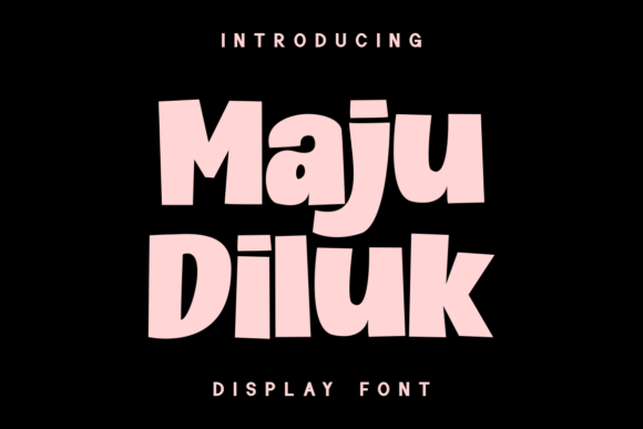 Maju Diluk: A Bold and Expressive Font for Every Design Project